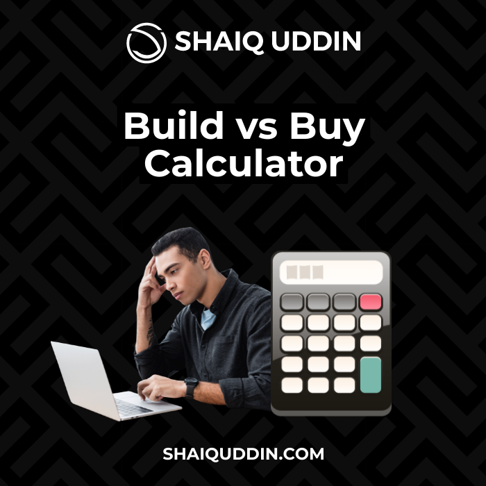 Build vs Buy Calculator